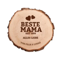 Baumscheibe mit Gravur - Beste Mama von Herzen