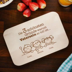 Frühstücksbrettchen - Warum Vatersein so toll ist
