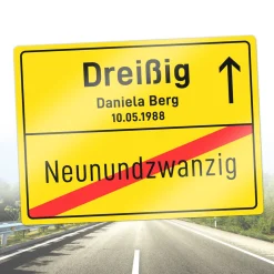 Personalisiertes Ortsschild - 30. Geburtstag