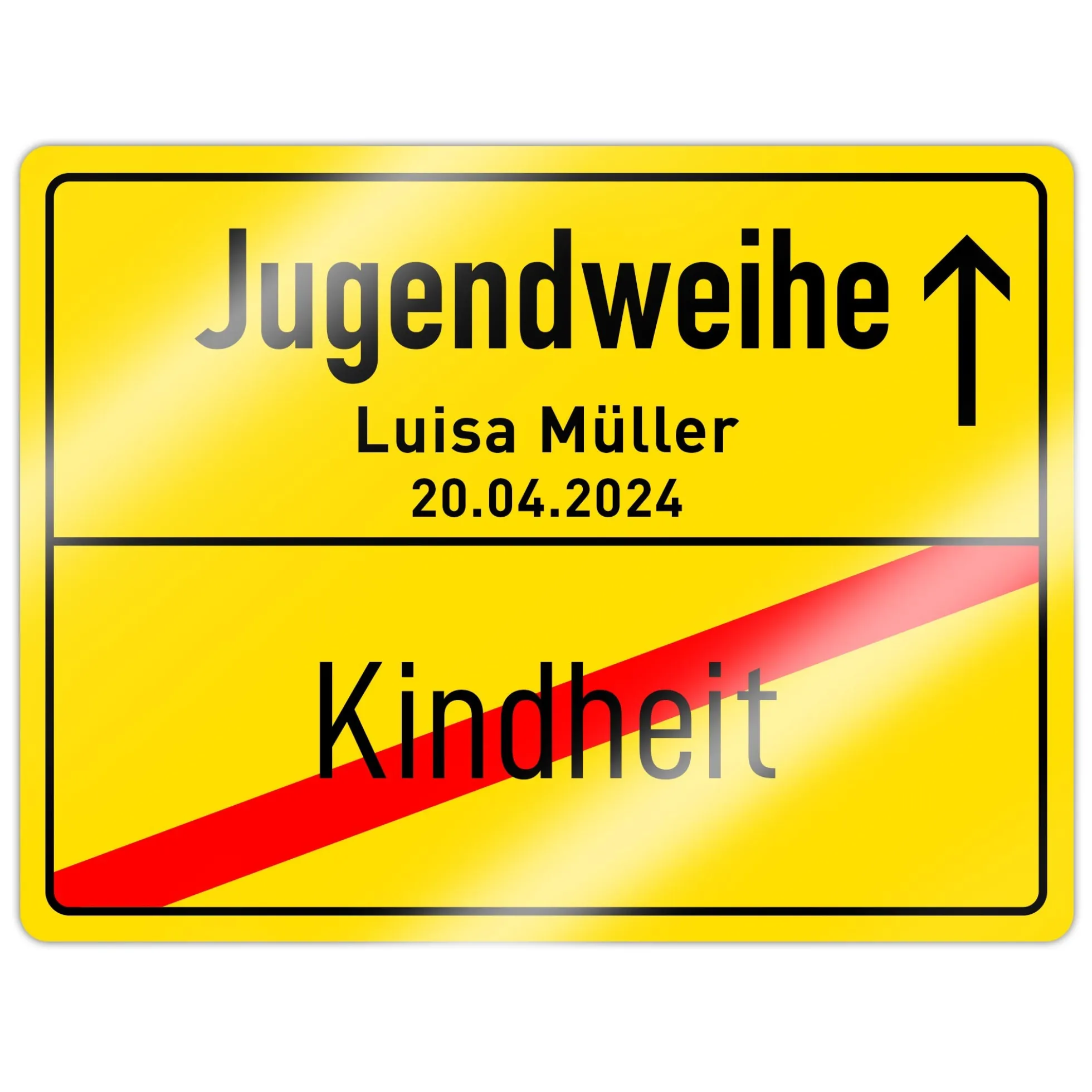 Personalisiertes Ortsschild - Jugendweihe