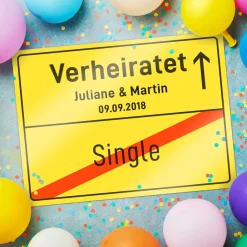 Personalisiertes Ortsschild - Verheiratet