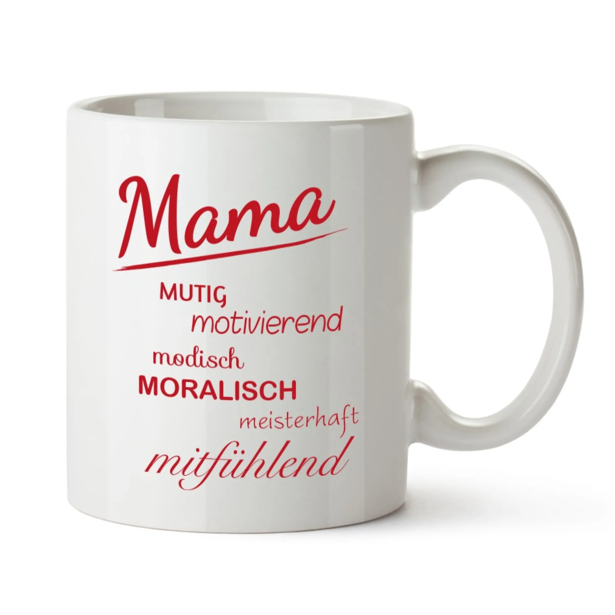 Tasse - Mamas Eigenschaften